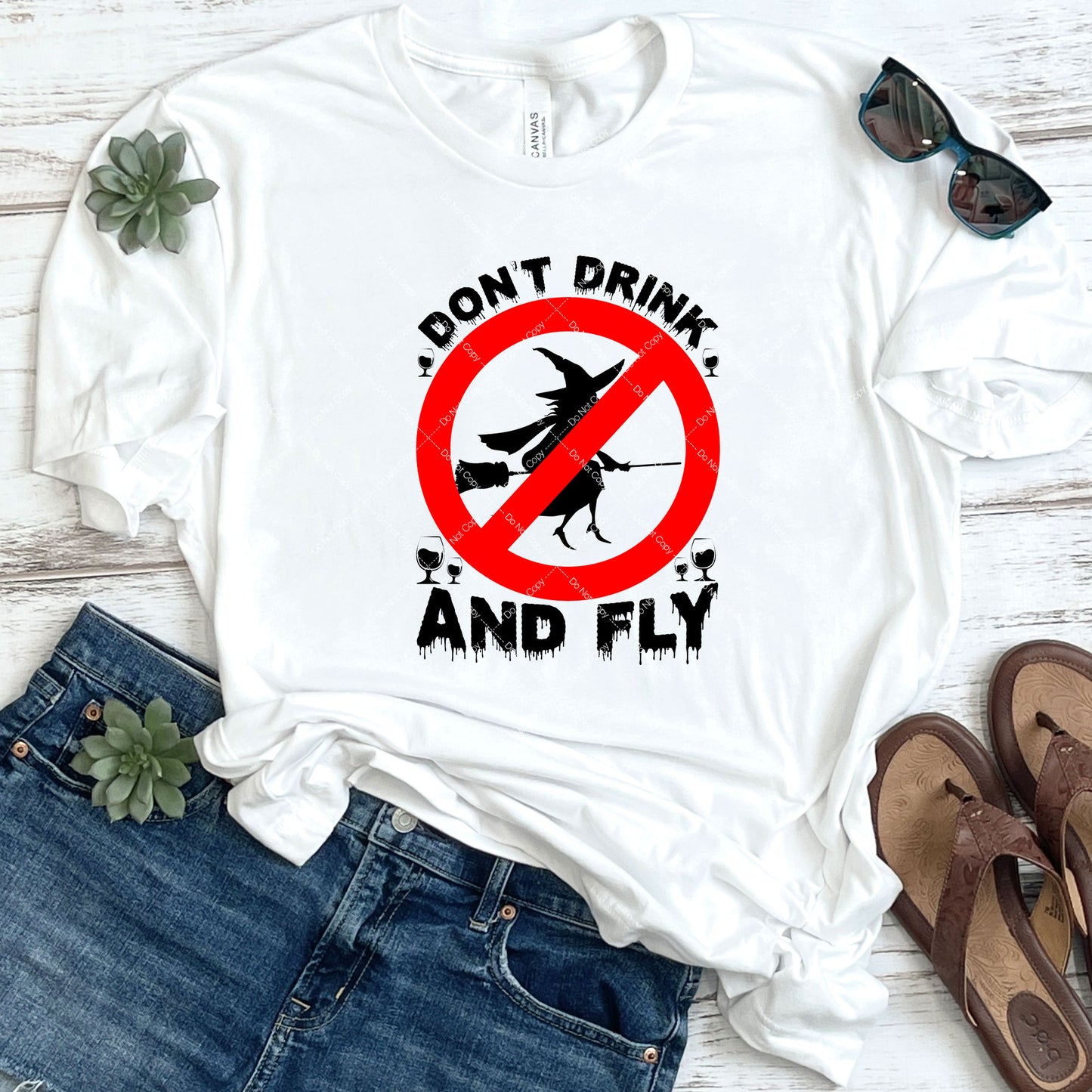 Don't Drink And Fly DTF