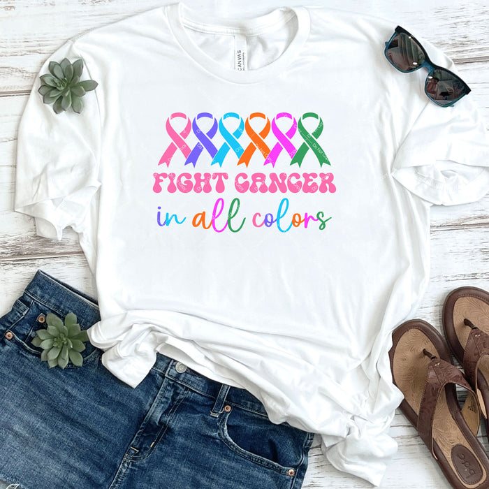 Fight Cancers In All Colors DTF