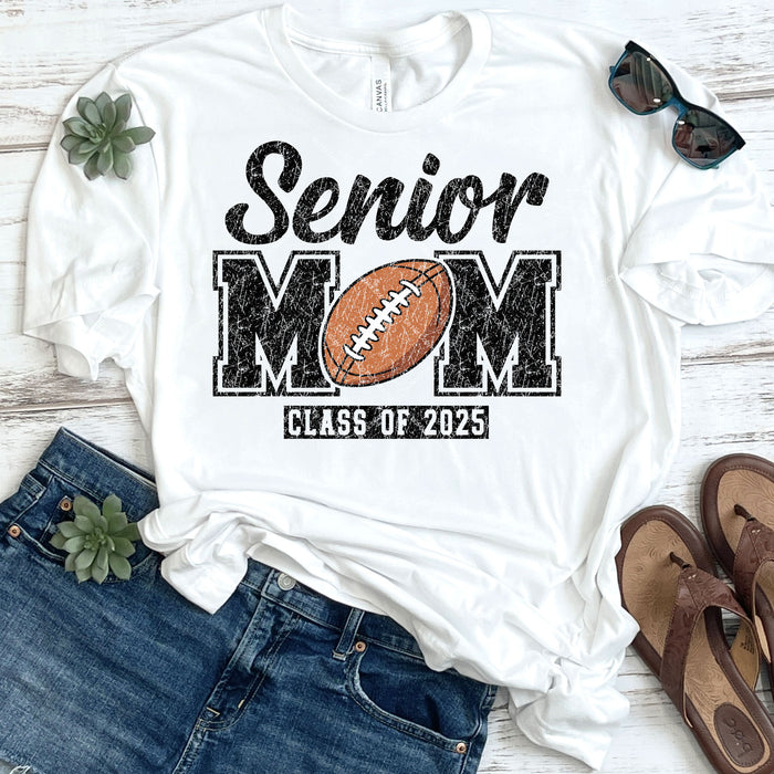 Distressed Senior Football Mom Class of 2025 DTF Transfer