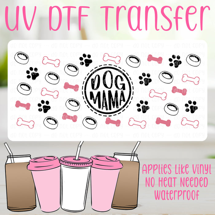 Dog Mom UV DTF Can Wrap