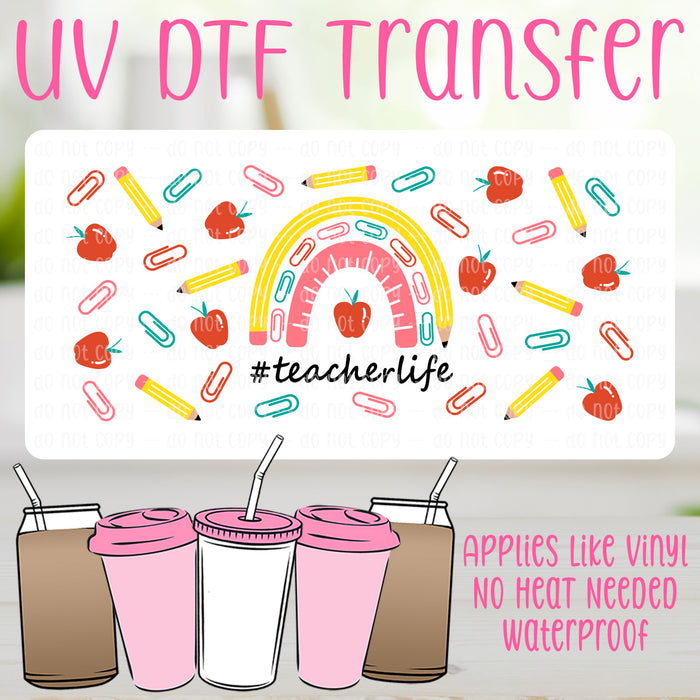 Teacher Life UV DTF Can Wrap