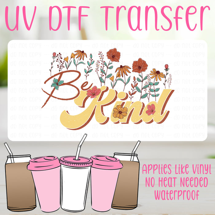 Be Kind UV DTF Can Wrap